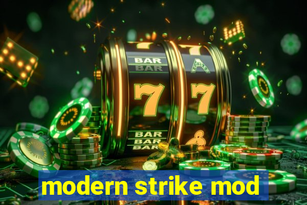 modern strike mod